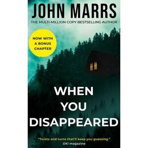 When You Disappeared -- John Marrs